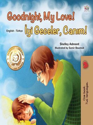 cover image of Goodnight, My Love! İyi Geceler, Canım!